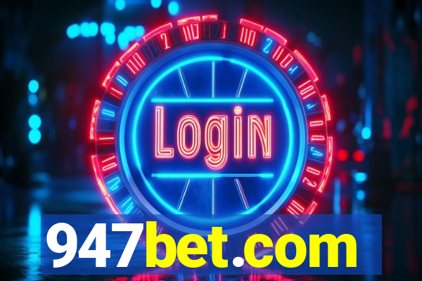 947bet.com