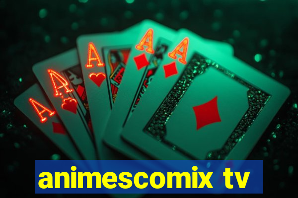 animescomix tv