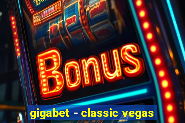 gigabet - classic vegas