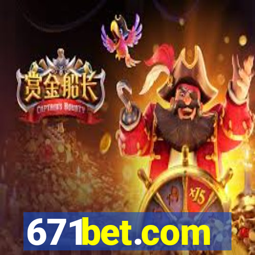 671bet.com