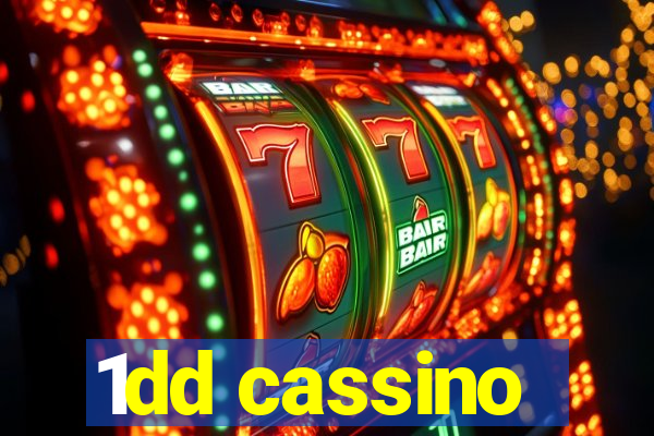 1dd cassino