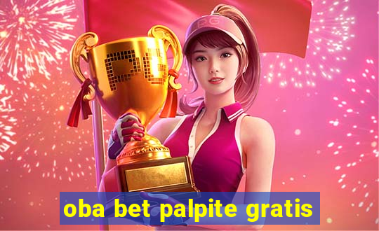 oba bet palpite gratis