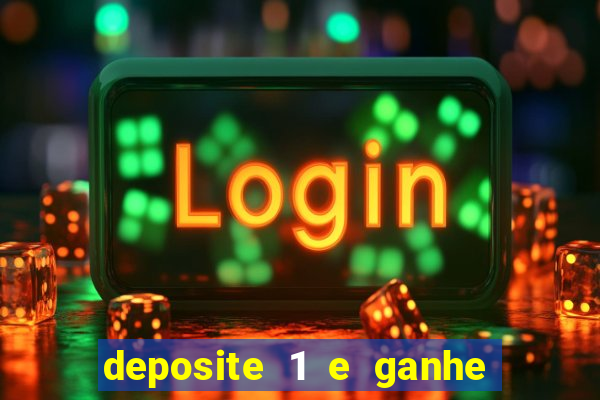 deposite 1 e ganhe 10 no fortune tiger