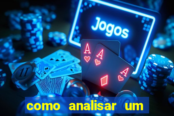 como analisar um jogo de futebol para apostar