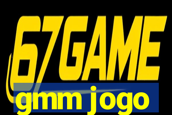 gmm jogo