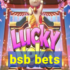 bsb bets