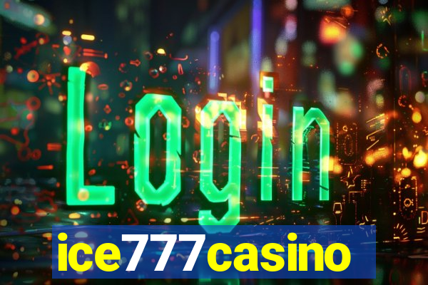 ice777casino