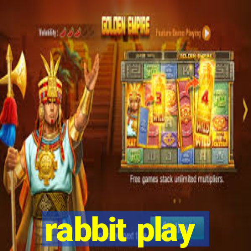 rabbit play