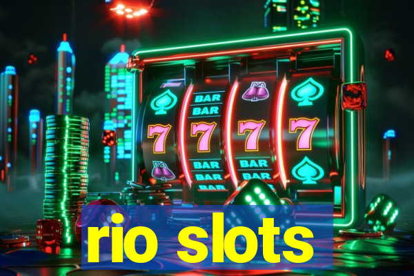 rio slots