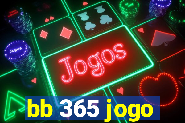 bb 365 jogo