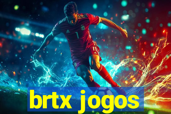 brtx jogos