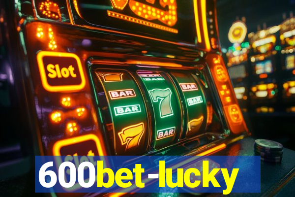 600bet-lucky