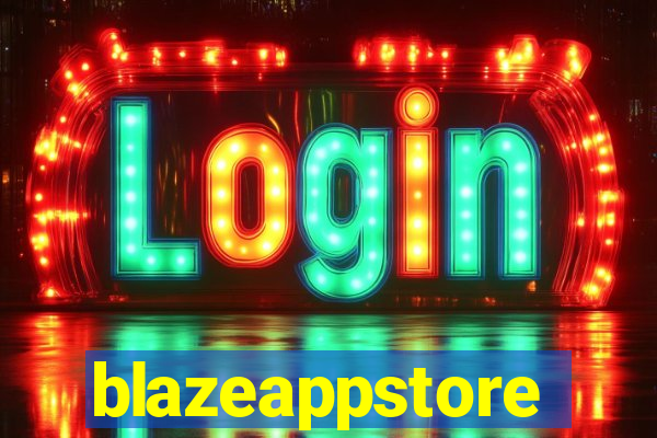 blazeappstore