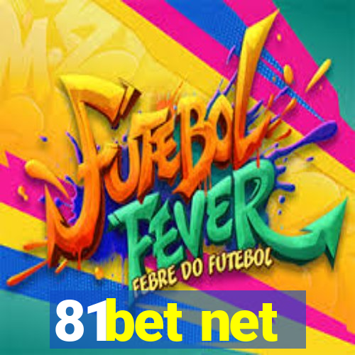 81bet net