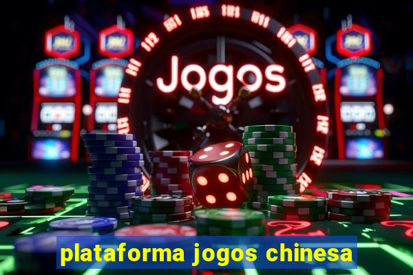 plataforma jogos chinesa