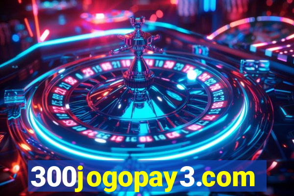 300jogopay3.com