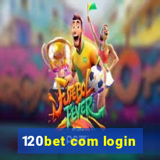 120bet com login