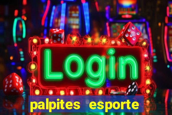 palpites esporte net jogos de hoje