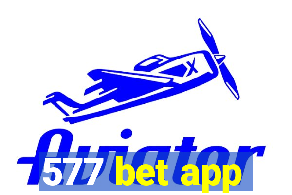 577 bet app