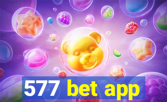 577 bet app