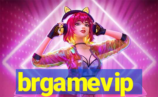 brgamevip