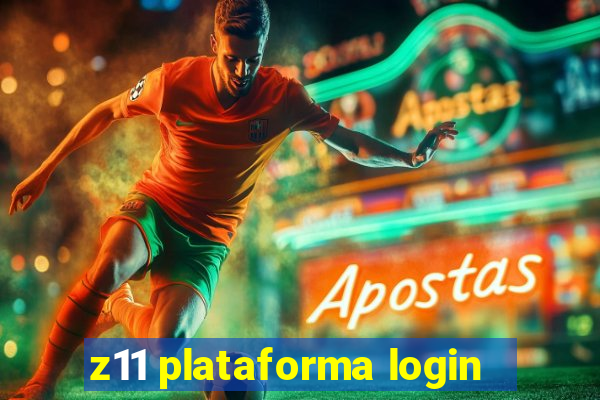 z11 plataforma login