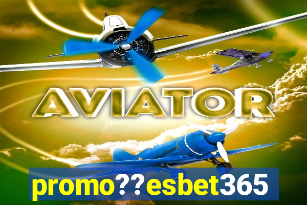 promo??esbet365