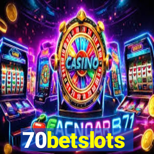 70betslots