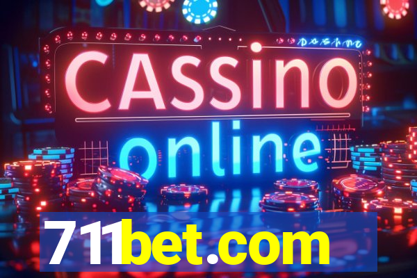 711bet.com