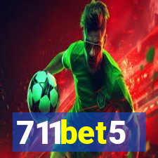 711bet5