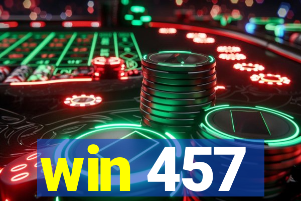 win 457