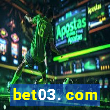 bet03. com