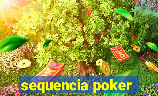 sequencia poker