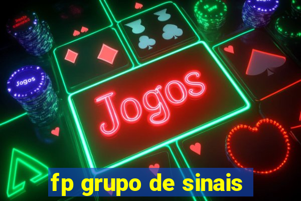 fp grupo de sinais