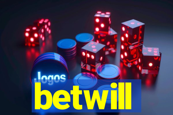 betwill