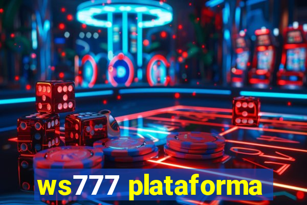 ws777 plataforma