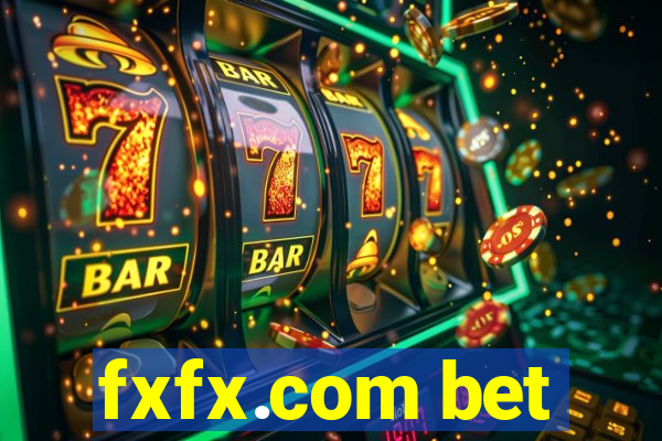 fxfx.com bet