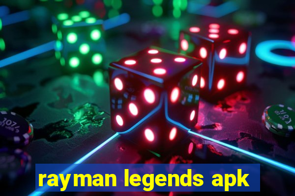 rayman legends apk