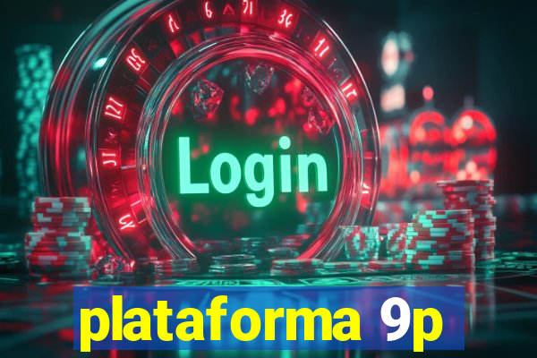 plataforma 9p