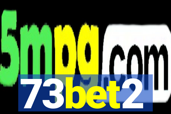 73bet2