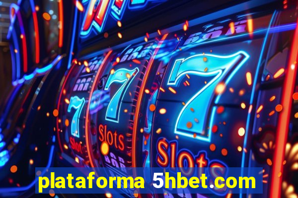 plataforma 5hbet.com