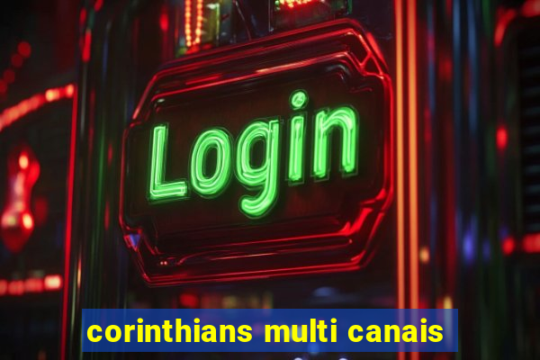 corinthians multi canais