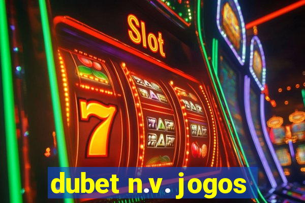 dubet n.v. jogos