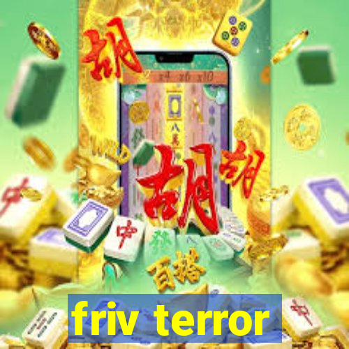 friv terror