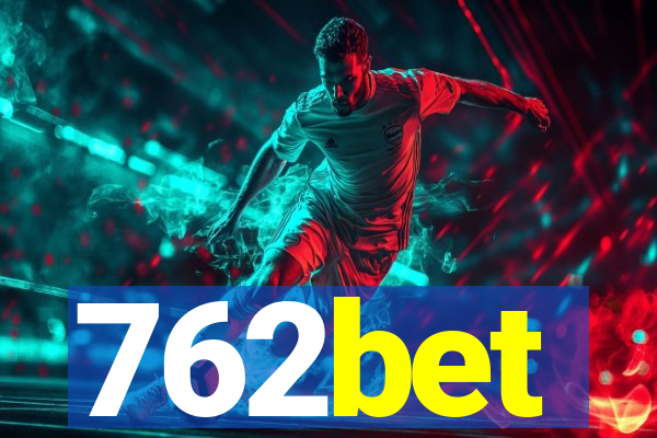 762bet