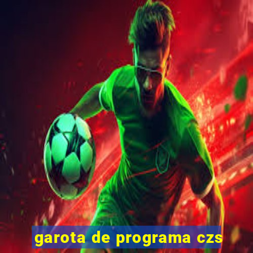 garota de programa czs