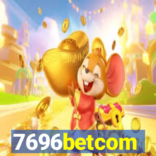 7696betcom