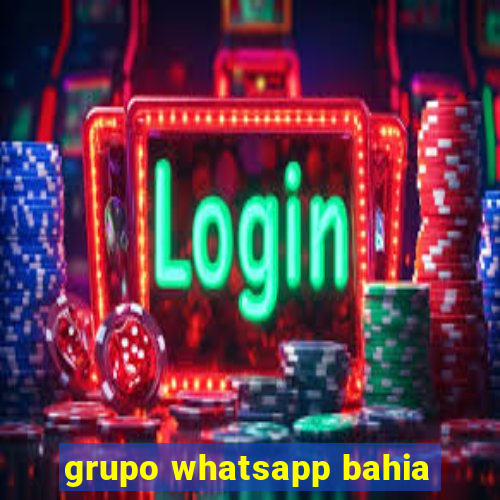 grupo whatsapp bahia