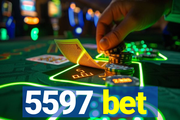 5597 bet