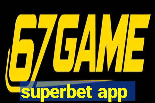 superbet app